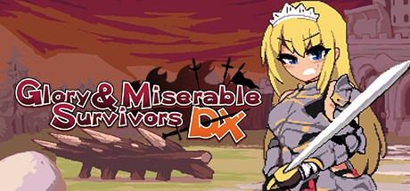 Glory And Miserable Survivors DX Game